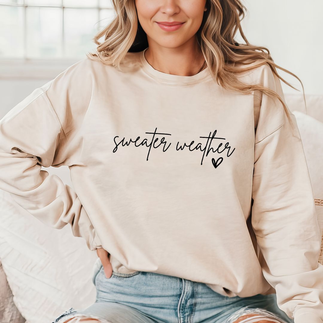Sweater Weather Sweatshirt - zwarte tekst