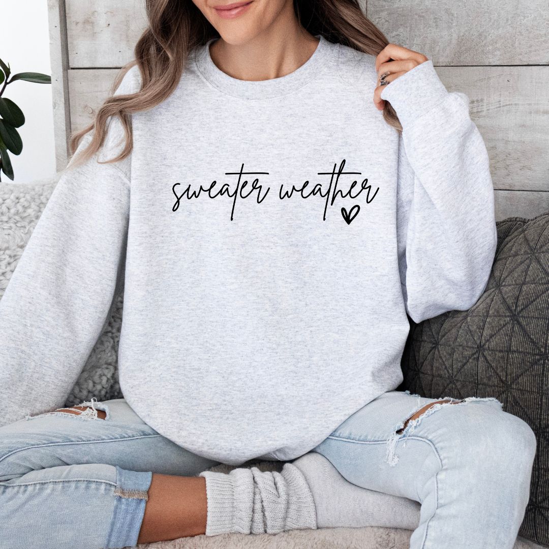 Sweater Weather Sweatshirt - zwarte tekst